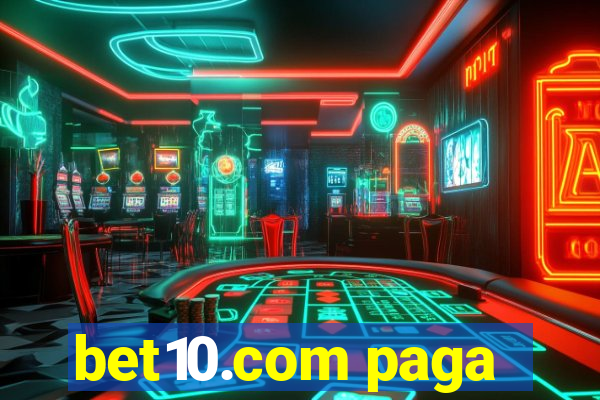 bet10.com paga